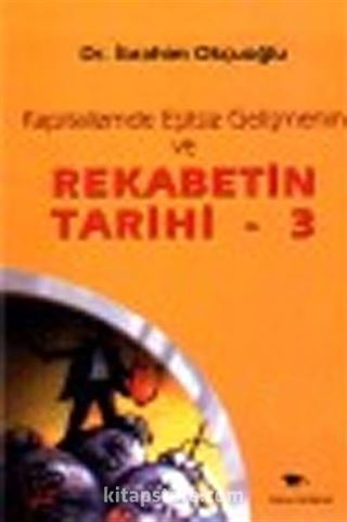 Rekabetin Tarihi 3