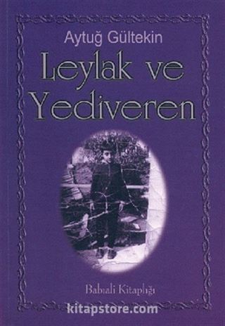 Leylak ve Yediveren