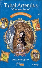 Kaptanın Hazinesi / Tuhaf Artemius Canavar Avcısı 5. Kitap