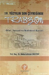 19. Yüzyılın Son Çeyreğinde Trabzon