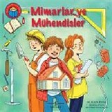 Mimarlar ve Mühendisler - İlk Okuma Kitabım