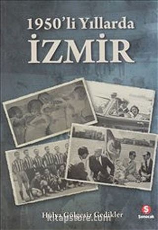 1950'li Yıllarda İzmir