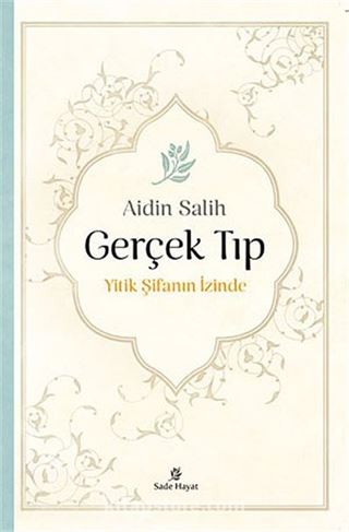 Gerçek Tıp (Ciltsiz)