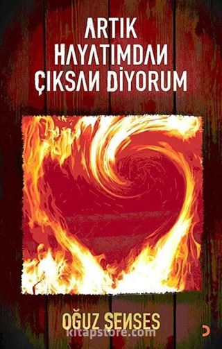 Artık Hayatımdan Çıksan Diyorum