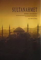 Sultanahmet Historical Area Research