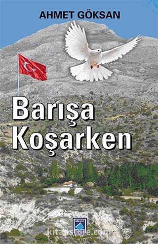 Barışa Koşarken