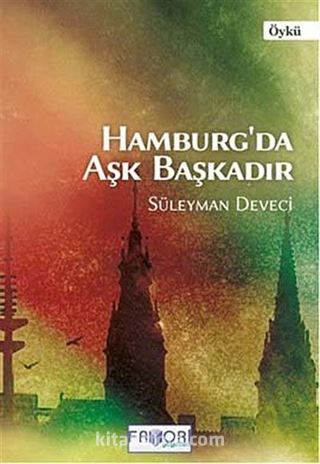 Hamburg'da Aşk Başkadır