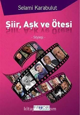 Şiir, Aşk ve Ötesi