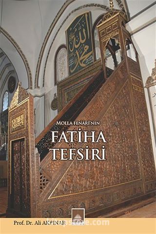 Molla Fenarı'nın Fatiha Tefsiri