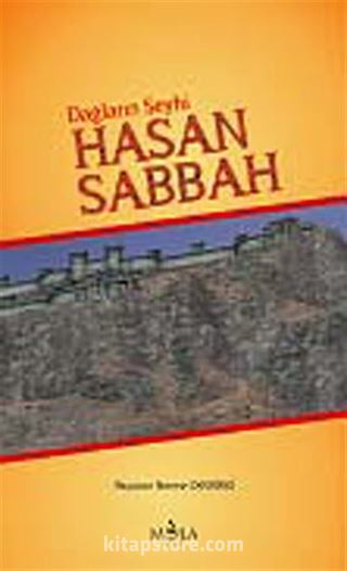 Dağların Şeyhi Hasan Sabah