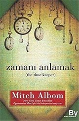 Zamanı Anlamak (The Time Keeper)