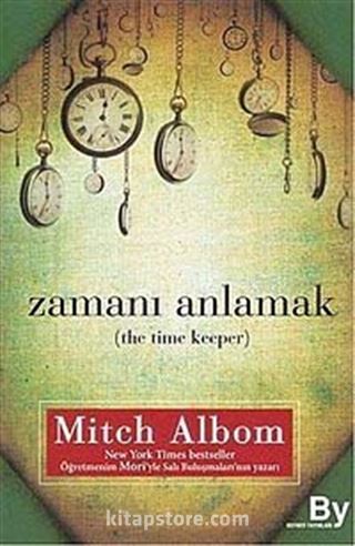 Zamanı Anlamak (The Time Keeper)