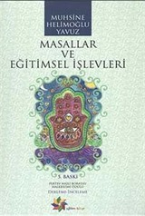 Masallar ve Eğitimsel İşlevleri