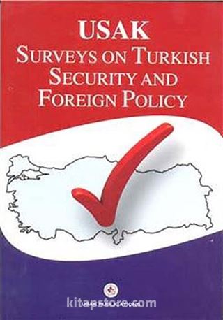 Surveys on Turkish Security and Foreign Policy