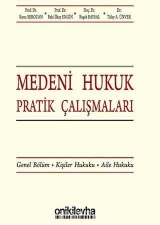 Medeni Hukuk Pratik Çalışmaları