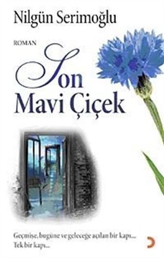 Son Mavi Çiçek