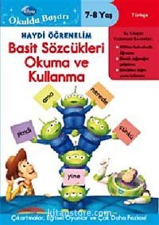 Haydi Öğrenelim Basit Sözcükleri Okuma ve Kullanma (7-8 Yaş) (Toy Story)