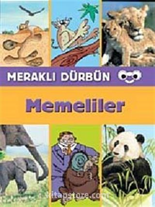 Meraklı Dürbün / Memeliler