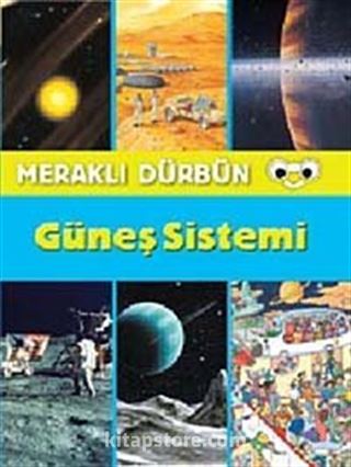 Meraklı Dürbün - Güneş Sistemi