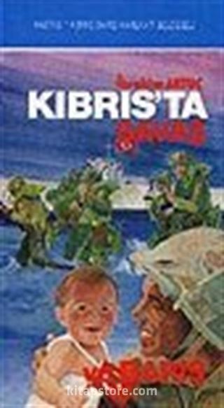 Kıbrıs'ta Savaş ve Barış