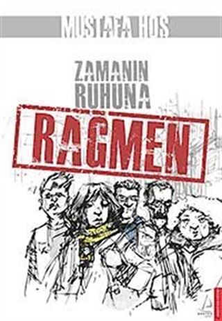 Zamanın Ruhuna Rağmen