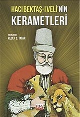 Hacı Bektaş-ı Veli'nin Kerametleri