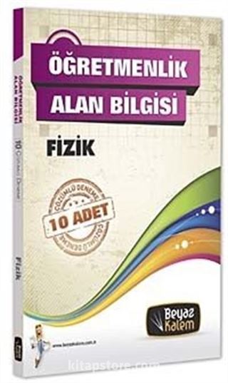 2013 Öğretmenlik Alan Bilgisi Fizik 10'lu Çözümlü Deneme