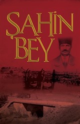 Şanlı Müdafaa Şahin Bey