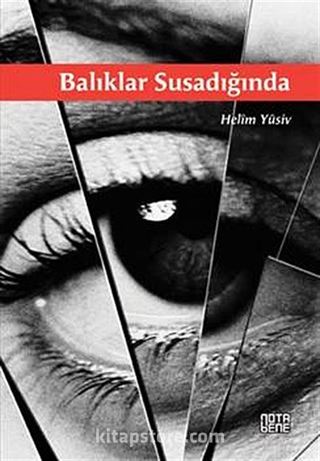 Balıklar Susadığında