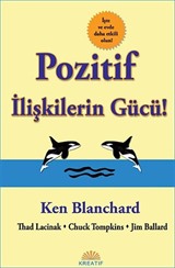 Pozitif İlişkilerin Gücü!