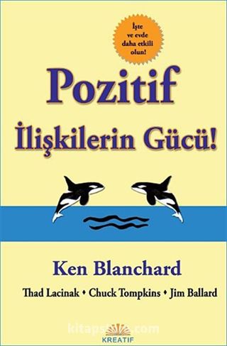 Pozitif İlişkilerin Gücü!