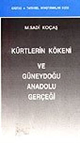 Kürtlerin Kökeni ve Güneydoğu Anadolu Gerçeği