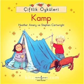 Çiftlik Öyküleri - Kamp