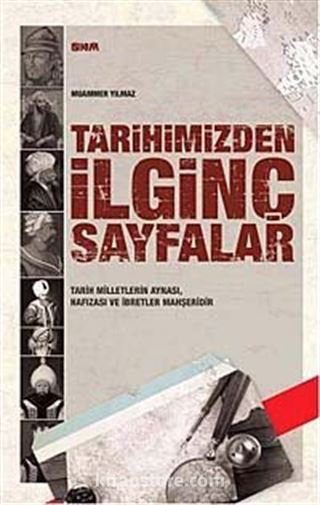 Tarihimizden İlginç Sayfalar