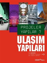 Ulaşım Yapıları / Projeler Yapılar 7