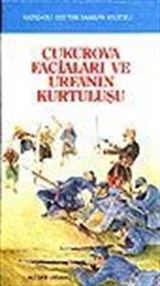 Çukurova Faciaları ve Urfa'nın Kurtuluşu