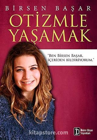 Otizmle Yaşamak