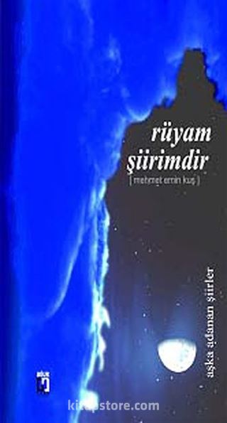 Rüyam Şiirimdir