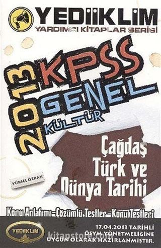 2013 KPSS Genel Kültür Çağdaş Türk ve Dünya Tarihi