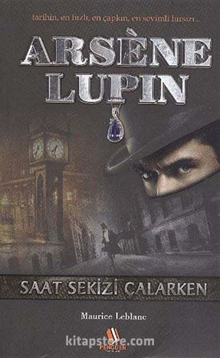 Arsene Lupin / Saat Sekizi Çalarken