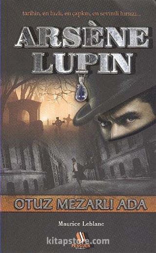 Arsene Lupin / Otuz Mezarlı Oda