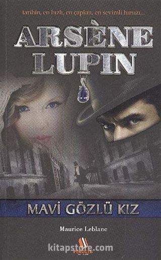 Arsene Lupin / Mavi Gözlü Kız