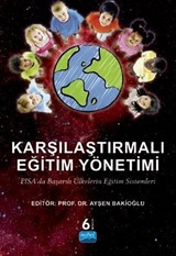 Karşılaştırmalı Eğitim Yönetimi / PISA'da Başarılı Ülkelerin Eğitim Sistemleri