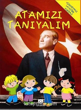 Atamızı Tanıyalım