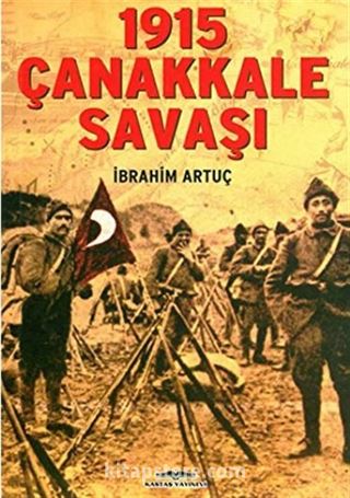 1915 Çanakkale Savaşı