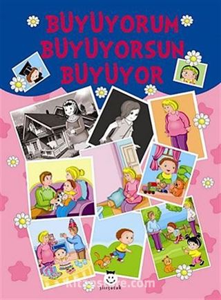 Büyüyorum Büyüyorsun Büyüyor