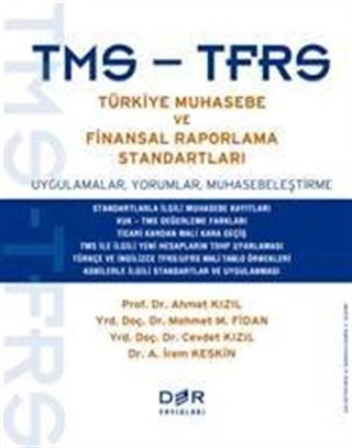 TMS-TFRS Türkiye Muhasebe ve Finansal Raporlama Standartları