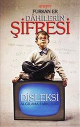 Dahilerin Şifresi: Disleksi Algılama Farklılığı