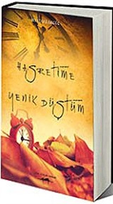 Hasretime Yenik Düştüm