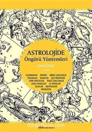 Astrolojide Öngörü Yöntemleri